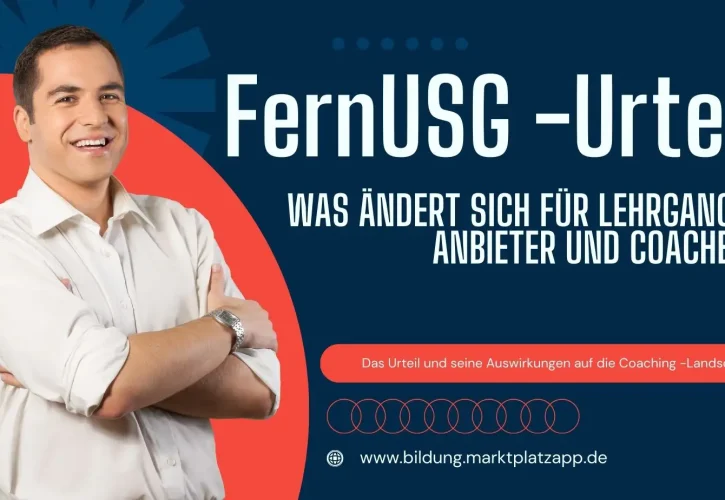 Rechtssicherheit im E-Learning: Das FernUSG und seine Bedeutung für Online-Coaches – Expertentipps für die rechtskonforme Gestaltung von Online-Lehrgängen