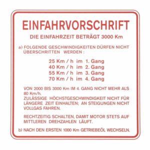 Aufkleber Einfahrvorschrift fuer Vespa 150 GS (D) fuer Vespa 150 GS (D)